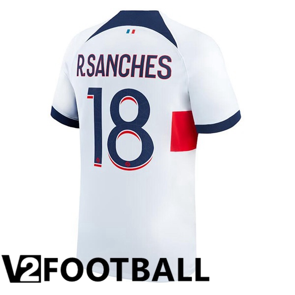 Paris PSG (R.Sanches 18) Football Shirt Away White 2023/2024