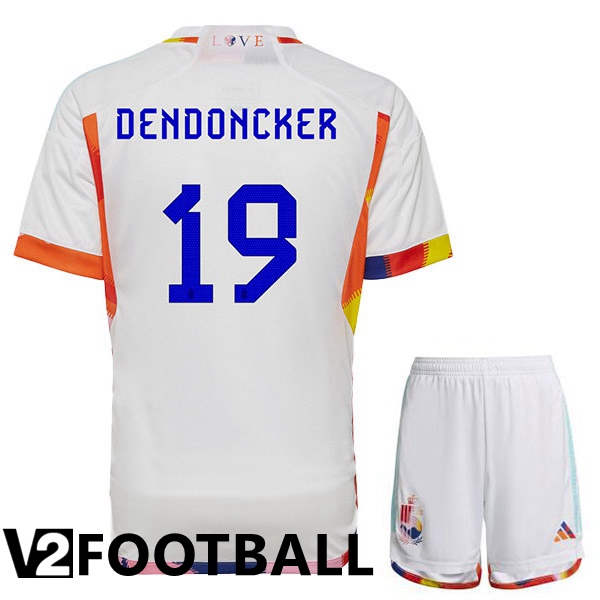 Belgium (DENDONCKER 19) Kids Away Shirts White World Cup 2022