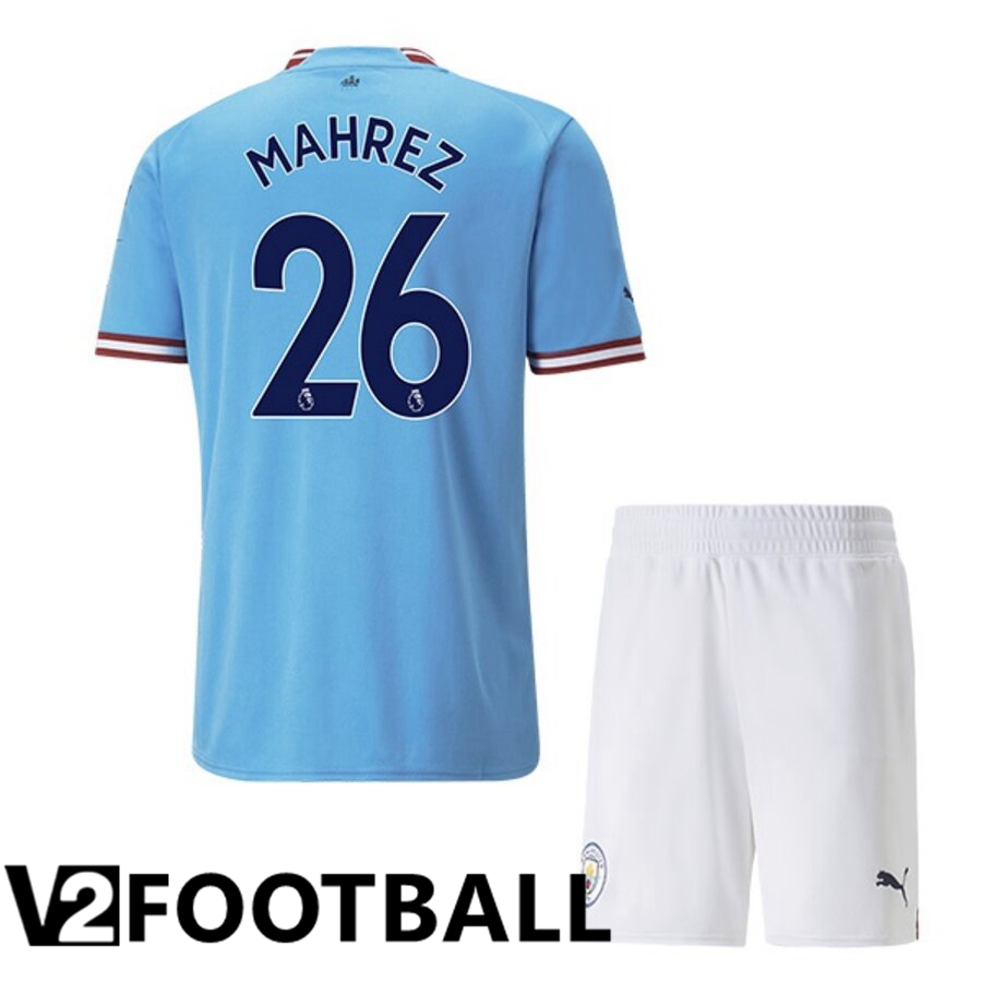 Manchester City（MAHREZ 26）Kids Home Shirts 2022/2023
