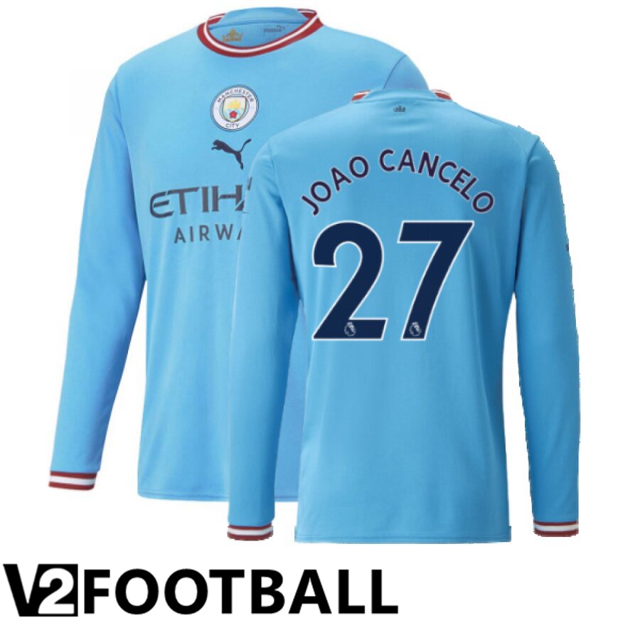 Manchester City（JOAO CANCELO 27）Home Shirts Long sleeve 2022/2023
